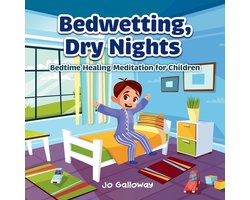 Meditation for Children- Bedwetting, Dry Nights