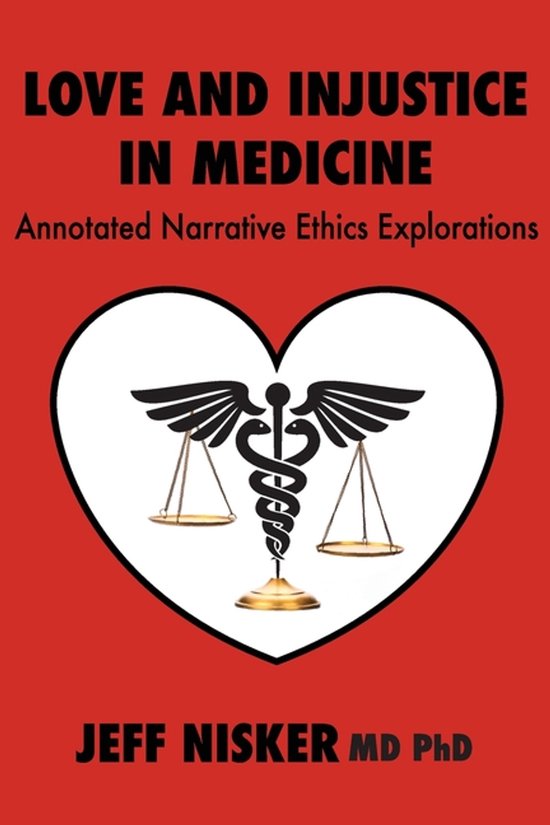 Love and Injustice in Medicine - cover
