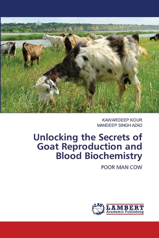 Unlocking the Secrets of Goat Reproduction and Blood Biochem ... - cover