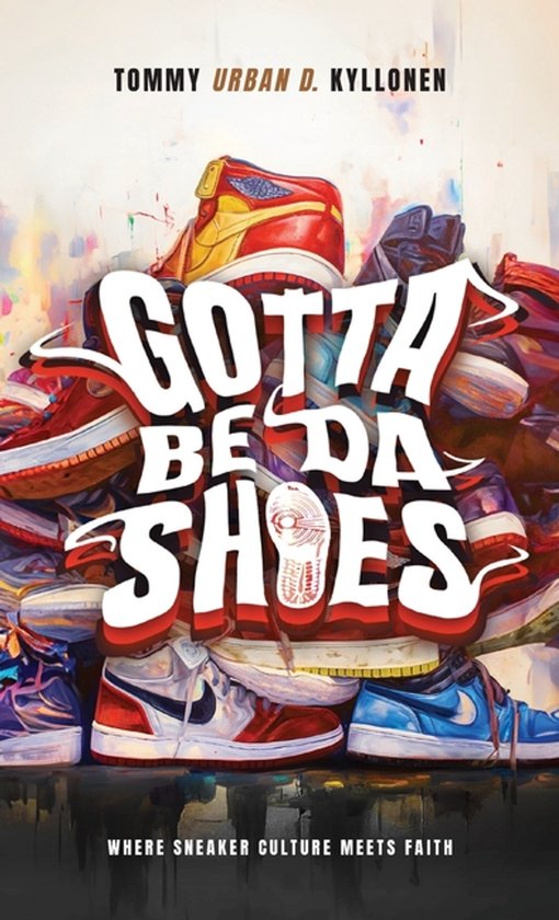 Gotta Be Da Shoes - cover
