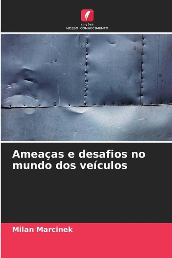 Ameaças e desafios no mundo dos veículos - cover