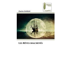 Les Rêves inachevés