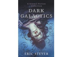 Dark Galactics