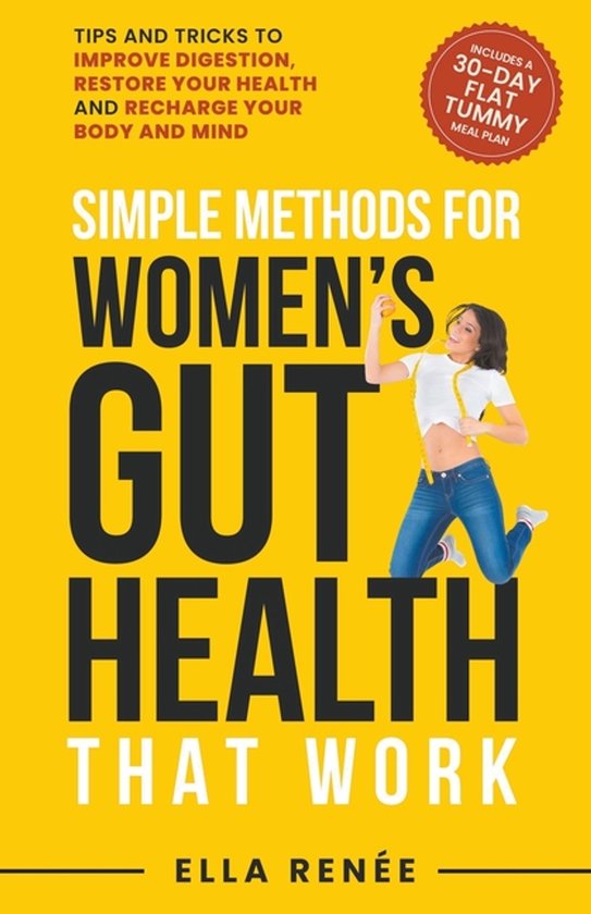 Simple Methods For Women's Gut Health That Work - cover