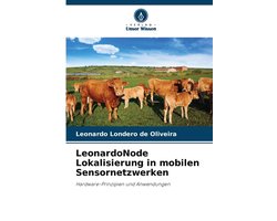 LeonardoNode Lokalisierung in mobilen Sensornetzwerken