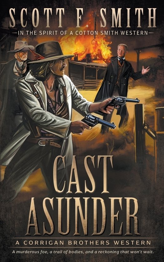 Corrigan Brothers- Cast Asunder