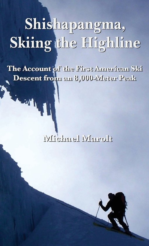 Shishapangma, Skiing the Highline - cover