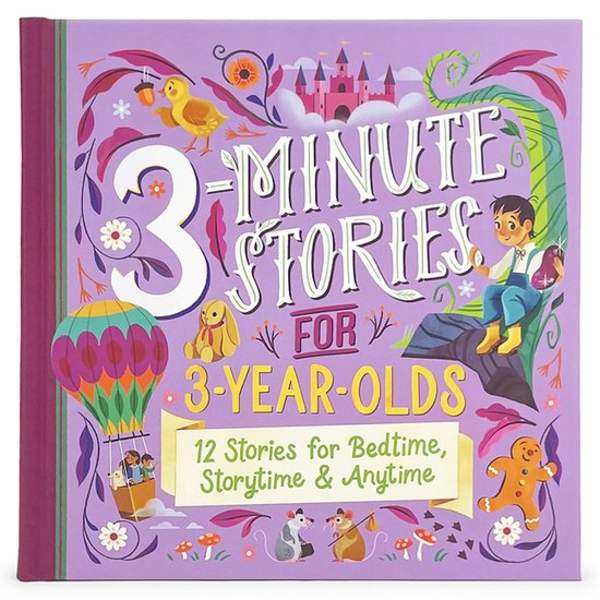 Livre intitulé '3-MINUTE STORIES FOR 3-YEAR-OLDS', avec des illustrations d'un château, montgolfière, bonhomme en pain d'épice, animaux et enfants.