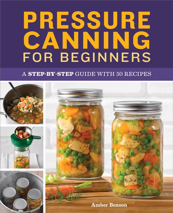Boek 'Pressure Canning for Beginners' met afbeeldingen van stoofschotels en ingeblikte groenten en kip.