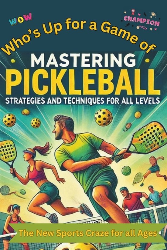 Who's Up For A Game Of PickleBall? - cover