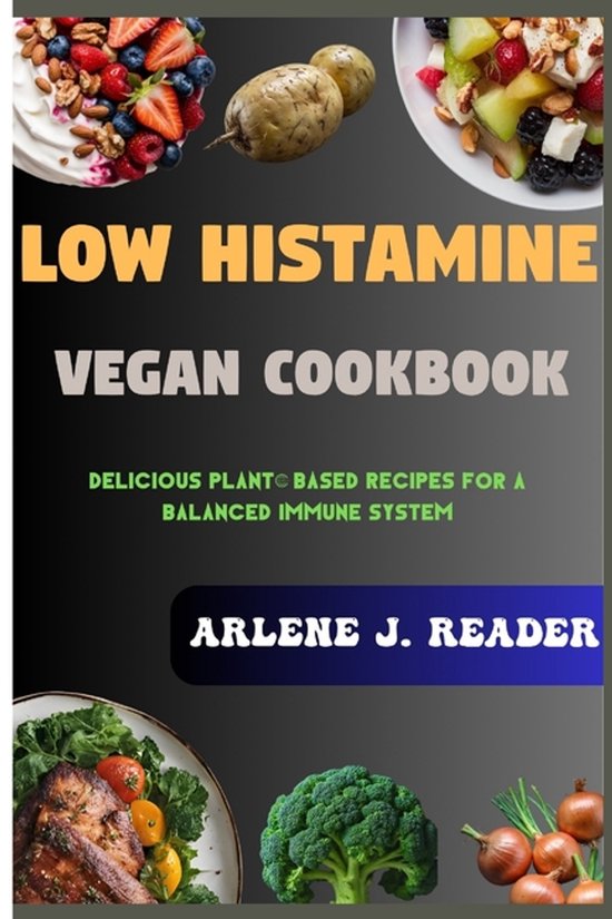 Low Histamine Vegan Cookbook - cover
