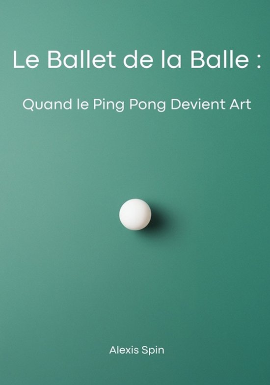 Le Ballet de la Balle - cover