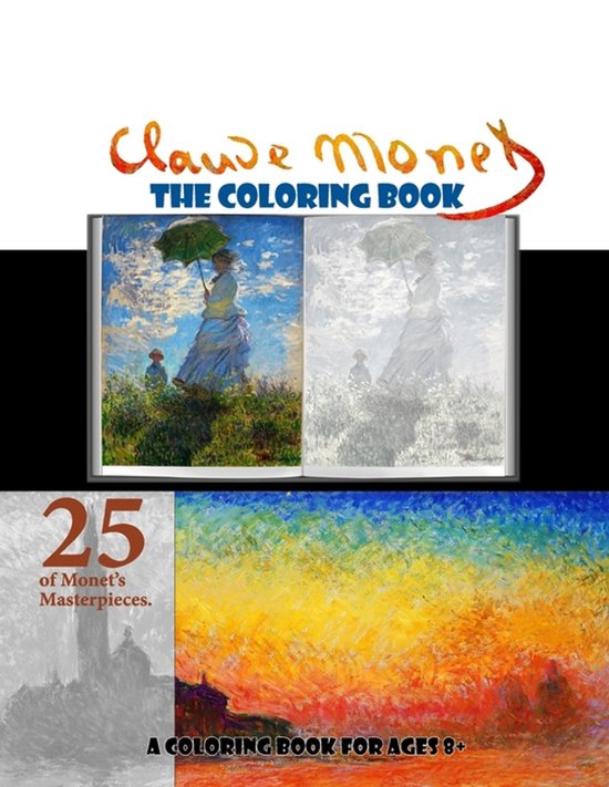 Coloring Book- Claude Monet The Coloring Book