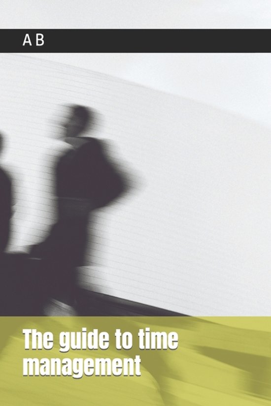 The guide to time management - cover