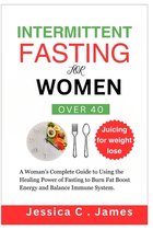 Intermittent Fasting for Women Over 40