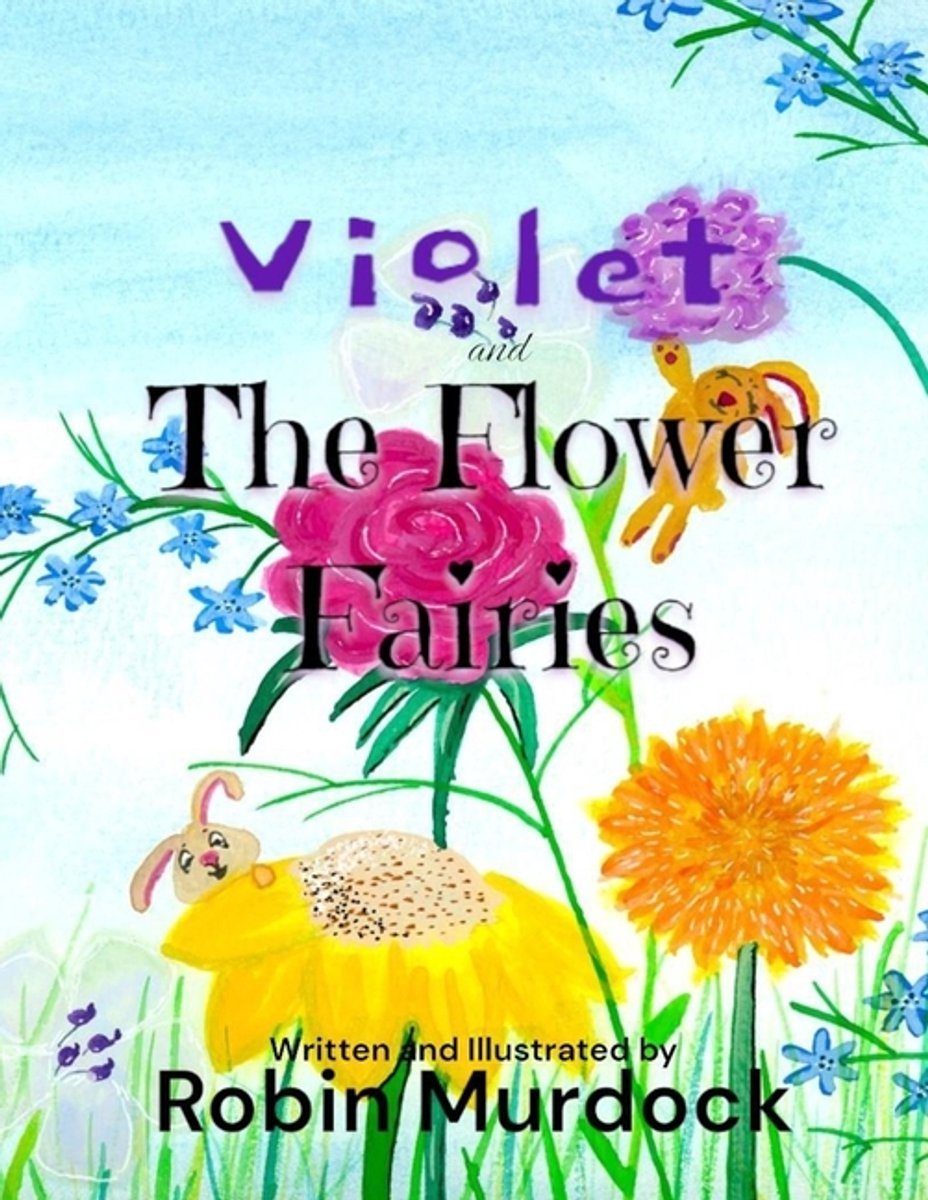 Violet And The Flower Fairies van Robin Hope Murdock