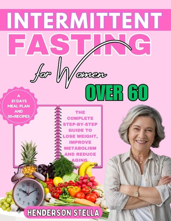 Intermittent Fasting for Women over 60: The Complete Step-by ... - cover