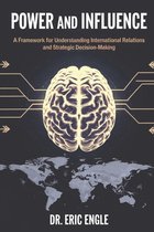 War and Peace: Military Science, Leadership, and the Art of Diplomacy- Power and Influence