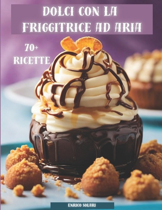 Dolci con la friggitrice ad aria - cover