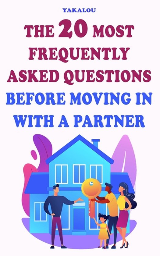 Everything You Need Before Moving in with Your Partner-The 2 ... - cover