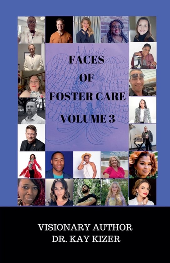 Faces of Foster Care-The Faces of Foster Care Volume 3 - cover