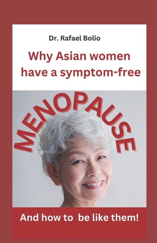 Nutrition- Why Asian women have symptom-free MENOPAUSE - cover