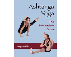 ASHTANGA YOGA The Intermediate Series