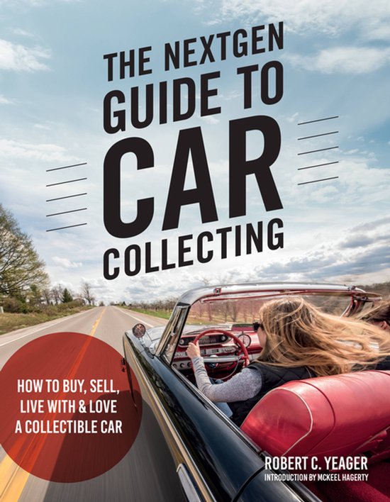 The NextGen Guide to Car Collecting - cover