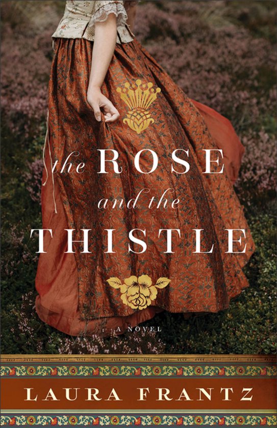 The Rose and the Thistle – A Novel - cover