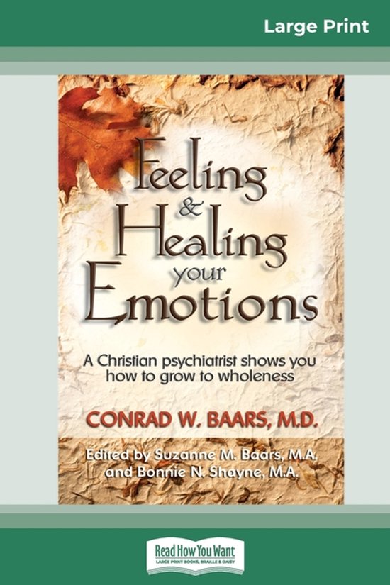 Feeling and Healing Your Emotions - cover