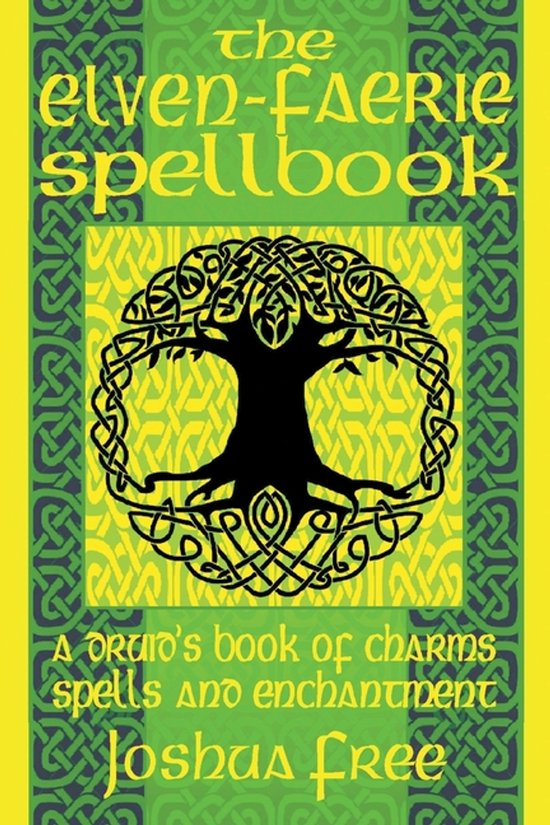 Elvenomicon Series-II-The Elven-Faerie Spellbook