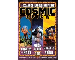 Omslag van Edgar Rice Burroughs Universe- Cosmic Epics