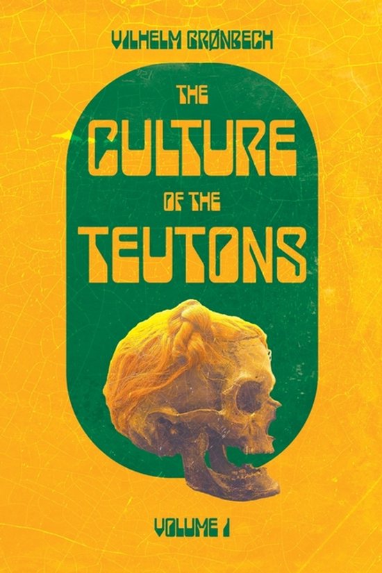 The Culture of the Teutons - cover