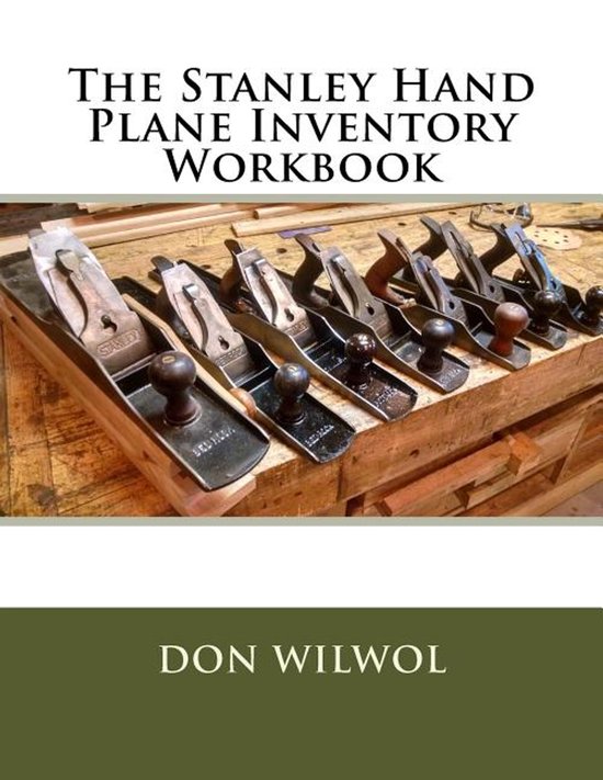 Vintage Tool Inventory Workbooks-The Stanley Hand Plane Inve ... - cover