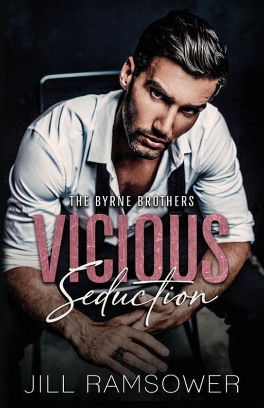 The Byrne Brothers- Vicious Seduction - cover