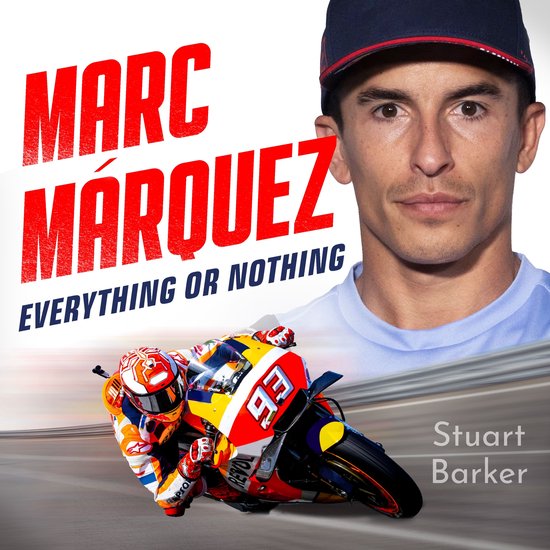 Marc Marquez: Everything or Nothing - cover