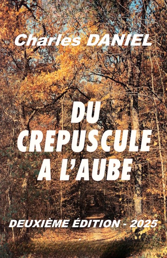Du crépuscule à l’aube