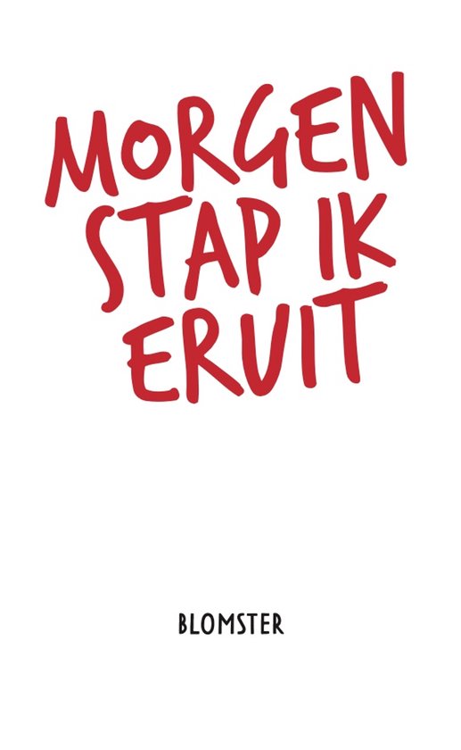 Morgen stap ik eruit - cover