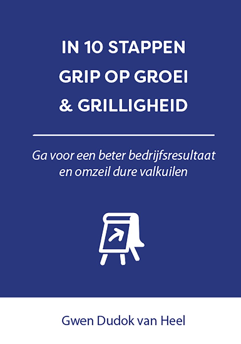 In 10 stappen - In 10 stappen Grip op Groei & Grilligheid