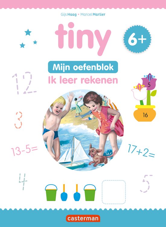 Tiny - Oefenblok 1 - Tiny Ik leer rekenen 6+ - cover