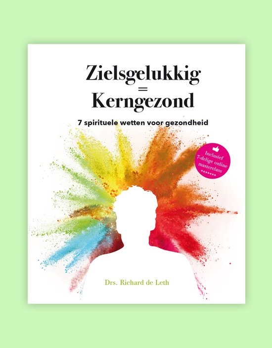 Zielsgelukkig = Kerngezond - cover