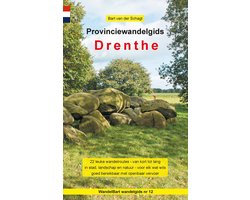 Provinciewandelgidsen 12 - Provinciewandelgids Drenthe