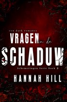 Schemeringen 2 - Vragen in de schaduw