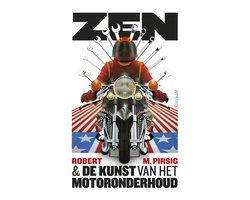 Zen en de kunst van het motoronderhoud