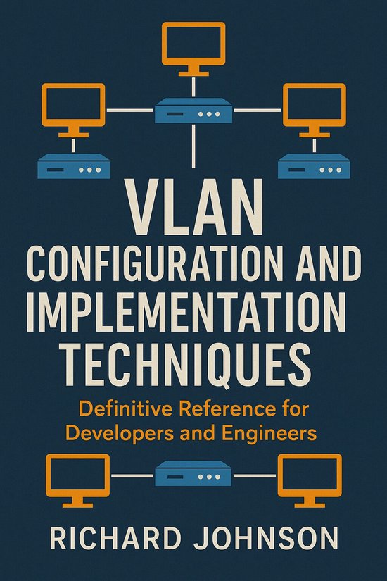 VLAN Configuration and Implementation Techniques - cover