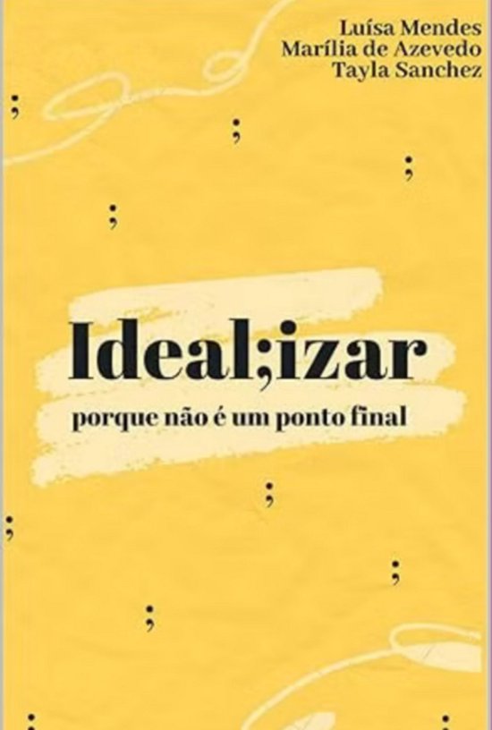 Idealiizar: Porque Não É Um Ponto Final - cover