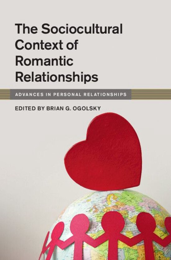 Advances in Personal Relationships - The Sociocultural Conte ... - cover