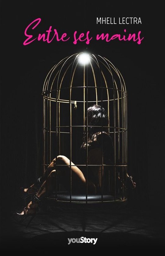 Entre ses mains 1 - Entre ses mains
