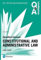 Law Express - Law Express Question and Answer: Constitutional and Administrative Law
