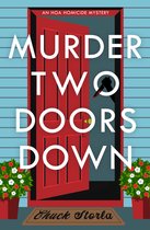 An Hoa Homicide Mystery - Murder Two Doors Down